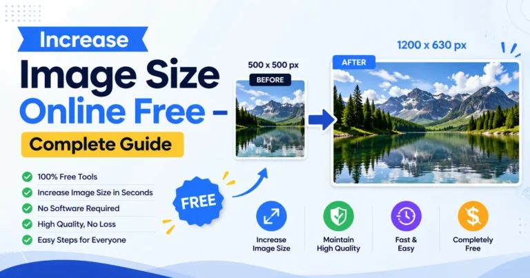 Increase Image Size Online Free – Complete Guide 5 Increase Image Size Online Free – step-by-step image resizing process showing how to enlarge JPG, PNG, and photos without losing quality using an online tool interface.